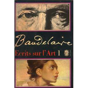 ECRITS SUR LART Tome I Charles Baudelaire  Books