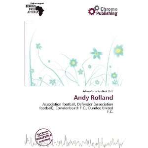  Andy Rolland (9786138479161) Adam Cornelius Bert Books