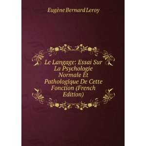   De Cette Fonction (French Edition) EugÃ¨ne Bernard Leroy Books