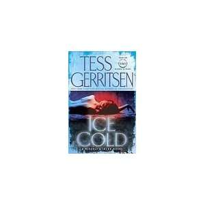  Ice Cold A Rizzoli & Isles Novel [Hardcover]  Author 