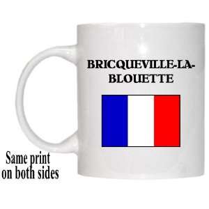  France   BRICQUEVILLE LA BLOUETTE Mug 