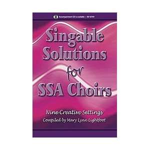  Singable Solutions for SSA Choirs Musical Instruments