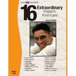   Series   16 Extraordinary Hispanic Americans