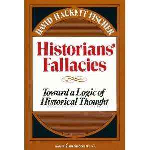  Historians Fallacie   [HISTORIANS FALLACIE] [Paperback] Books