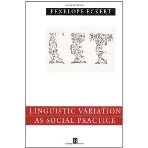   ) by Eckert, Penelope published by Wiley Blackwell  Default  Books