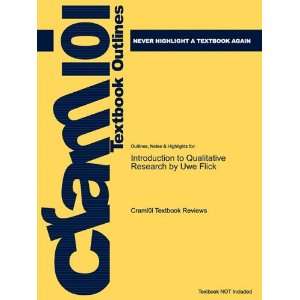  Studyguide for Introduction to Qualitative Research by Uwe 