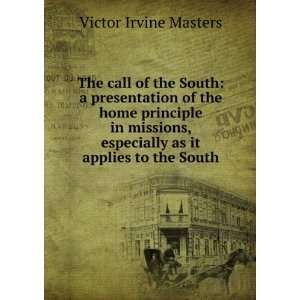   , especially as it applies to the South Victor Irvine Masters Books