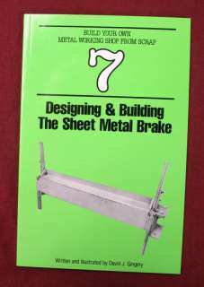 Designing and Building the Sheet Metal Brake by Davi 9781878087065 