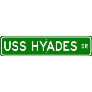  USS HYADES AF 28 Street Sign   Navy