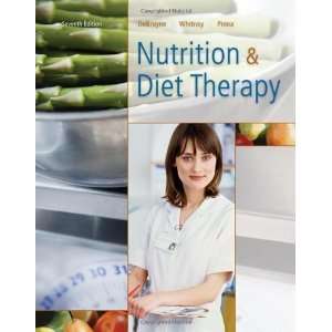  Nutrition and Diet Therapy (with InfoTrac 1 Semester 