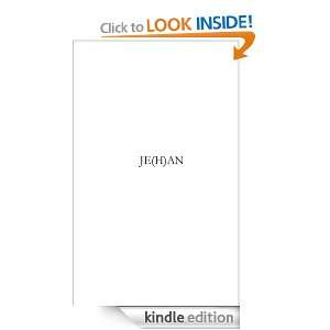 JE(H)AN (French Edition) Jean françois Lasno  Kindle 