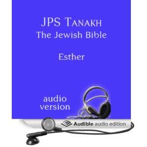  The Book of Esther The JPS Audio Version (Audible Audio 