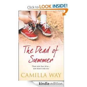 The Dead of Summer Camilla Way  Kindle Store