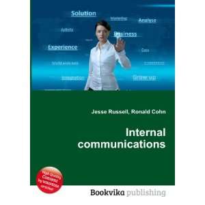  Internal communications Ronald Cohn Jesse Russell Books