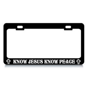 KNOW JESUS KNOW PEACE Religious Christian Auto License Plate Frame Tag 