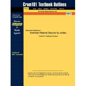  Studyguide for American National Security by Jordan & Taylor 