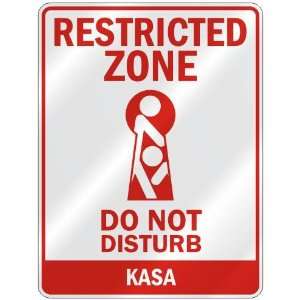   RESTRICTED ZONE DO NOT DISTURB KASA  PARKING SIGN