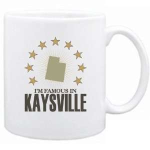  New  I Am Famous In Kaysville  Utah Mug Usa City