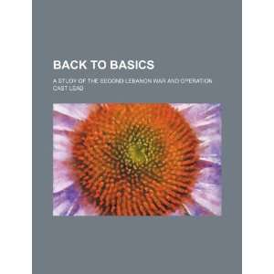  Back to basics a study of the second Lebanon War and 