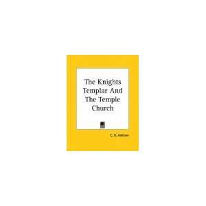  The Knights Templar and the Temple Church 