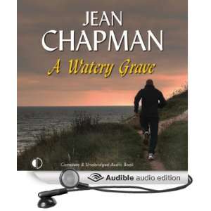  A Watery Grave (Audible Audio Edition) Jean Chapman 