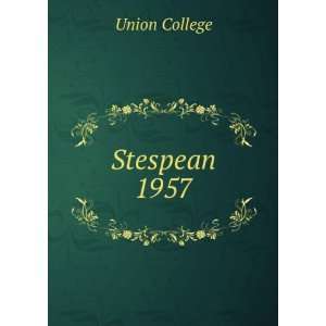  Stespean. 1957 Union College Books