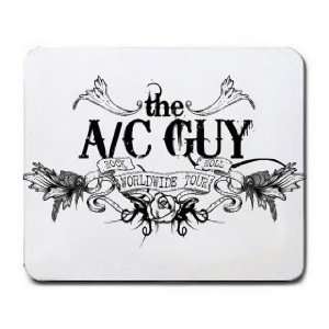  the A/C GUY World Wide Tour Rock n Roll Mousepad Office 