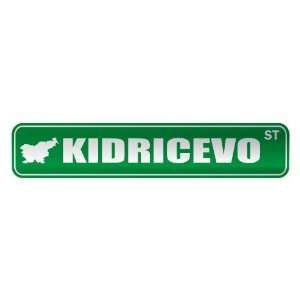     KIDRICEVO ST  STREET SIGN CITY SLOVENIA