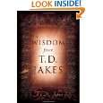 Wisdom from T.d. Jakes by T. D. Jakes ( Hardcover   Jan. 1, 2010)