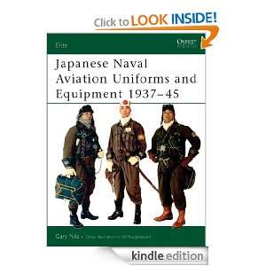 Japanese Naval Aviation Uniforms and Equipment 1937 45 (Elite) Gary 