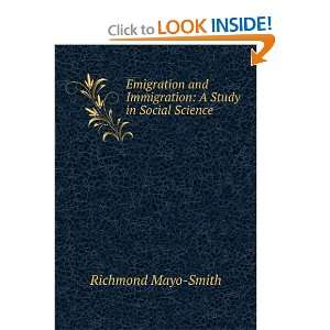  Emigration and Immigration A Study in Social Science 