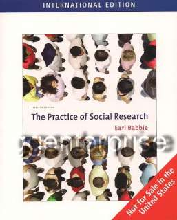 The Practice of Social Research 12E Babbie 12th Edition 9780495598411 