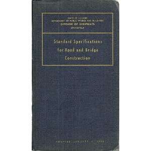   for Road and Bridge Construction, State of Illinois Books