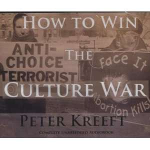  How to Win the Culture War (Peter Kreeft)   Audio Book CD 