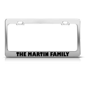  The Martin Family Funny Metal license plate frame Tag 