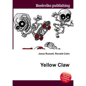  Yellow Claw Ronald Cohn Jesse Russell Books