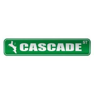   CASCADE ST  STREET SIGN CITY SEYCHELLES