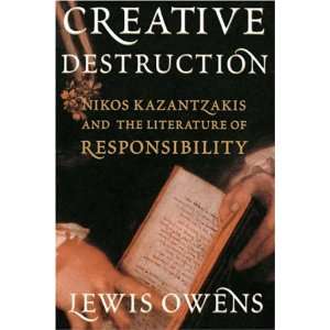 CREATIVE DESTRUCTION Lewis Owens 9780865548039  Books
