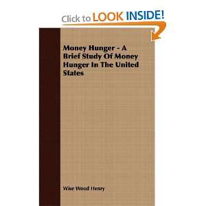Money Hunger   A Brief Study Of Money Hunger In The United States 