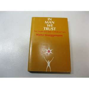   Trust, the Neglected Side of Biblical Faith Walter Brueggemann Books