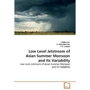  Low Level Jetstream of Asian Summer Monsoon and Its 