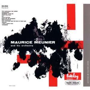  Maurice Meunier & His Orchestra Maurice Meunier Music