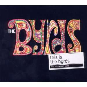  This Is (Greatest Hits) Byrds Music