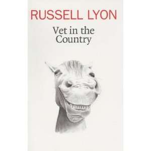  Vet in the Country (9781842820674) Russell Lyon Books