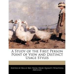  A Study of the First Person Point of View and Distinct 