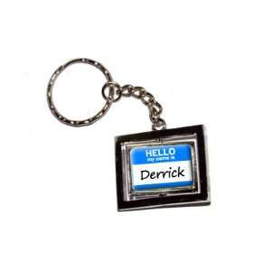  Hello My Name Is Derrick   New Keychain Ring Automotive