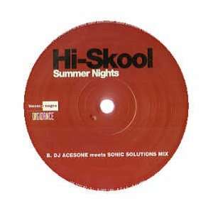  HI SKOOL / SUMMER NIGHTS HI SKOOL Music