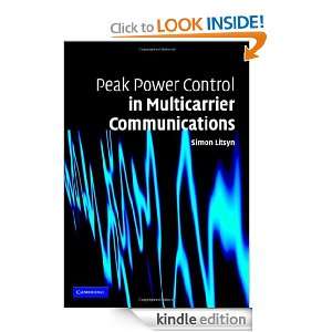 Peak Power Control in Multicarrier Communications Simon Litsyn 