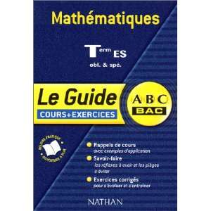  ABC du Bac  Maths terminale ES (9782091826004) Books