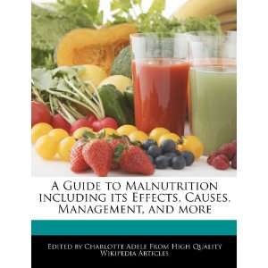  A Guide to Malnutrition including its Effects, Causes 